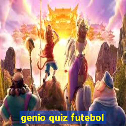 genio quiz futebol